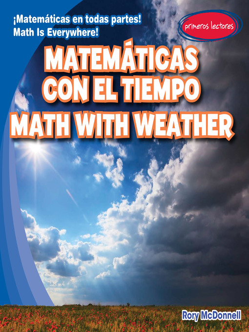 Title details for Matemáticas con el tiempo / Math with Weather by Rory McDonnell - Available